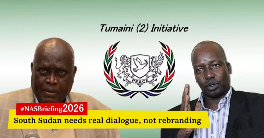 NAS cautions Tumaini 2 risks becoming another cosmetic peace process